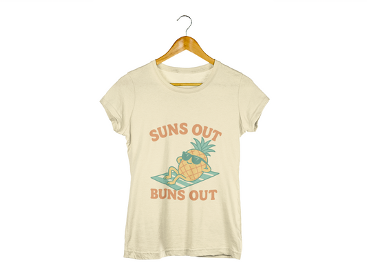 Funny Pineapple Tee - Suns Out, Buns Out
